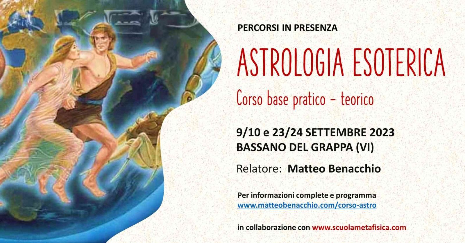 Corso: Astrologia Esoterica, 2 weekend -09/10 settembre 23/24 settembre- Bassano del Grappa (VI)
